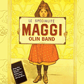 MAGGI OLIN BAND: Le Specialite