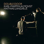 ALMQVIST, Karl-Martin / LANDAEUS, Mathias: Double Door