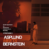 PETER ASPLUND QUARTET: Asplund meets Bernstein