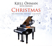 KJELL OHMAN WITH FRIENDS: Christmas