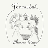 FONNESBÆK, Thomas: Where we belong