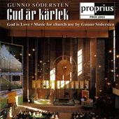 SODERSTEN, G.: Gud ar karlek / Variation over Harlig ar jorden / I morker sjonko lyckodrommens lander / Mig ar given all makt / 4 Psalms