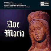 Choral Music - KVERNO / ARCADELT / BUSTO / BRUCKNER / COPI / NYSTEDT / HAMILTON, D. / BRITTEN / POULENC / DURUFLE / LAURIDSEN / MACINTYRE (Ave Maria)