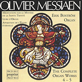 MESSIAEN: Complete Organ Works, Vol. 4-5