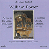 PORTER, William: Improvisation and North German Masters