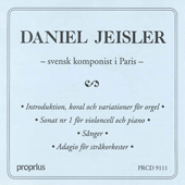 JEISLER, D.: Introduction, Chorale and Variations / Cello Sonata No. 1 / 5 Songs / Adagio (Swedish Composer in Paris) (1957-1992)