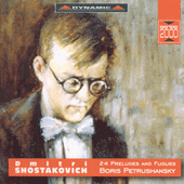 SHOSTAKOVICH, D.: 24 Preludes and Fugues, Op. 87 (Petrushansky)