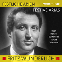 Vocal Recital: Wunderlich, Fritz - BACH, J.S. / HANDEL, G.F. / BUXTEHUDE, D. / SCHÜTZ, H. / TELEMANN, G.P. (Festive Arias)