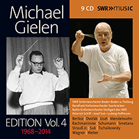 Orchestral and Choral Music - WAGNER, R. / BERLIOZ, H. / SCHUMANN, R. / DVORÁK, A. (Michael Gielen Edition, Vol. 4 (1968-2014))