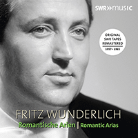 Opera and Operetta Recital: Wunderlich, Fritz (Romantische Arien) (1957-1965)