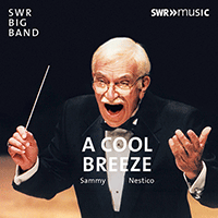 NESTICO, Sammy / SOUTH WEST GERMAN RADIO BIG BAND: Cool Breeze (A)