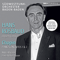 CHOPIN, F.: Piano Concertos Nos. 1 and 2 (Magaloff, Richter-Haaser, South West German Radio Symphony Orchestra, Baden-Baden, Rosbaud) (1951 and 1961)