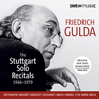 Piano Recital: Gulda, Friedrich - BEETHOVEN, L. van / BACH, J.S. / SCHUBERT, F. / COUPERIN, F. (The Stuttgart Solo Recitals) (1966-1979)