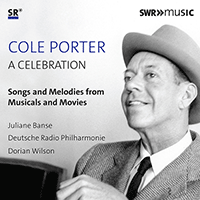 PORTER, C.: Celebration (A) - Songs and Melodies from Musicals and Movies (Banse, German Radio Saarbrücken-Kaiserslautern Philharmonic, D. Wilson)