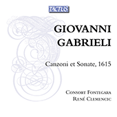 GABRIELI, G.: Canzoni et Sonate (Consort Fontegara, Clemencic)