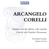 CORELLI, A.: Sonate a tre da chiesa e da camera (Ensemble Aurora, Gatti)