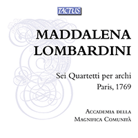 LOMBARDINI SIRMEN, M.L.: String Quartets Nos. 1-6 (Accademia Della Magnifica Comunità)