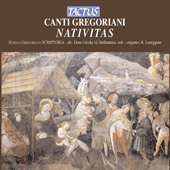 CANTI GREGORIANI - Nativitas