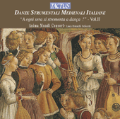 DANZE STRUMENTALI MEDIEVALI ITALIANE, Vol. 2