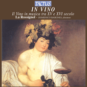 IN VINO - Il Vino in musica tra XV e XVI secolo