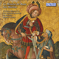 Renaissance Music - The History of Saint Martin, 1558 (Musicale San Giacomo Maggiore, Cascio)