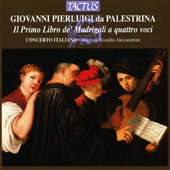 PALESTRINA, G.P. da: Madrigals, Book 1 (Concerto Italiano, Alessandrini)