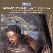 PALESTRINA, G.P. da: Lamentations, Book 3 (I Cantori di Lorenzo, Bressan)