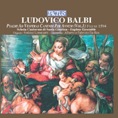 BALBI, L.: Psalmi ad Vesperas Canendi per Annum, Vol. 1 (Schola Cantorum di Santa Giustina, Ros)