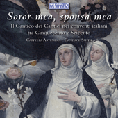 SOROR MEA, SPONSA MEA - Il Cantico dei Cantici nei conventi italiani tra Cinquecento e Seicento