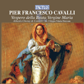 CAVALLI, F.: Vespero della Beata Vergine Maria (Bressan)