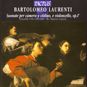 LAURENTI, B.: Suonate per camera e violino, e violoncello, Op. 1 (Orferi Farnesiani)