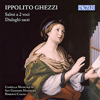 GHEZZI, I.: Salmi / Dialoghi sacri o vero motetti (Cappella Musicale San Giacomo Maggiore, Cascio)