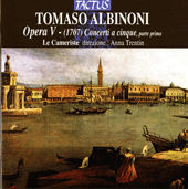 ALBINONI, T.G.: Concertos a 5, Op. 5, Nos. 1-6 (Le Cameriste, Trentin)