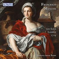 MANCINI, F.: 12 Solos for a Violin of Flute (Armonia Delle Sfere)