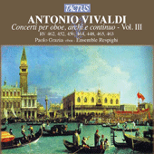 VIVALDI, A.: Oboe Concertos, Vol. 3 (Grazia, Ensemble Respighi)