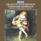 GEMINIANI, F.: Art of Playing the Guitar or Cittra (The) / GIORDANI, T.: Guitar Sonatas (Sonate per chitarra e basso continuo) (Bandini)