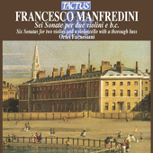 MANFREDINI, F.O.: Chamber Sonatas Nos. 1-6 (Orfei Farnesiani)