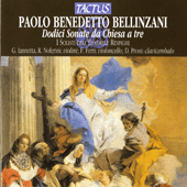 BELLINZANI, P.B.: 12 Suonate da chiesa a 3 (Ensemble Respighi, members)