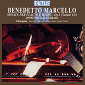 MARCELLO, B.: Flute Sonatas, Op. 2 (Noferi, Tenerani, Il Rossignolo)