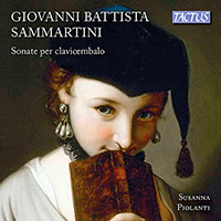 SAMMARTINI, G.B.: Harpsichord Sonatas (Piolanti)