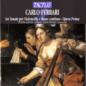 FERRARI, C.: Cello Sonatas, Op. 1 (Gattoni)