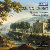 GIARDINI, F.: Chamber Music (A. Cantore, Bottiglioni, Campitelli, Mirus String Quartet)