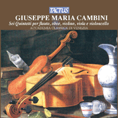 CAMBINI, G.M.: Flute Quintets, Opp. 8 and 9 (Accademia Classica di Venezia)