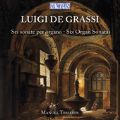 GRASSI, L. de: Organ Sonatas Nos. 1-6 (Tomadin)