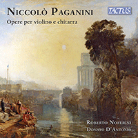 PAGANINI, N.: Violin and Guitar Works - Moto perpetuo / Sonata for Violin and Guitar, Op. 3, Nos. 1-6 / Grand Sonata / Cantabile (Noferini, D'Antonio)