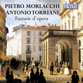 Chamber Music - MORLACCHI, P. / TORRIANI, A. (Operatic Fantasies) (Trio Hormus)