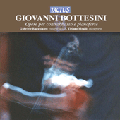 BOTTESINI, G.: Works for Double Bass and Piano (Ragghianti, Mealli)