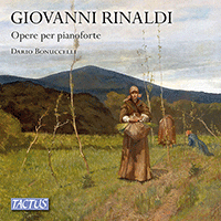 RINALDI, G.: Piano Works - 20 Sfumature / Settembrate / Pagine d'Album / Introduzione ai Sorrisi di bimba / Sorrisi di bimba (Bonuccelli)