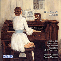 Chamber Music (Harmonium) - BALBI, G. / CROFF, G.B. / SILVERI, D. / SPATTINI, C. / MANTELLI, E. (Divertimento Italiano) (Toschi, Mazzoli)