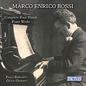 BOSSI, M.E.: 4-Hand Piano Music (Borganti, Giurato)